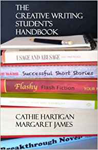 Creative Writing Student Handbook - Margaret James