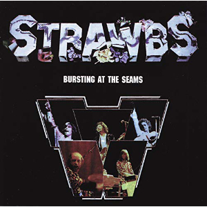 Bursting at the Seams by The Strawbs