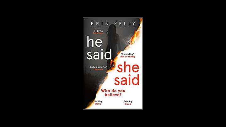 My Review Of He Said She Said By Erin Kelly